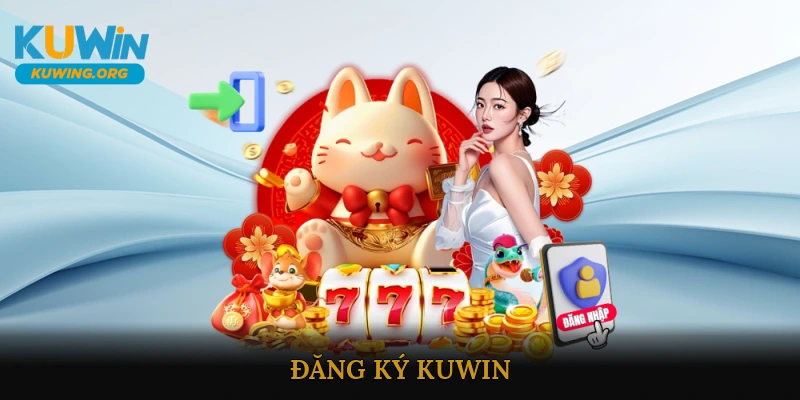 Đăng ký KUWIN
