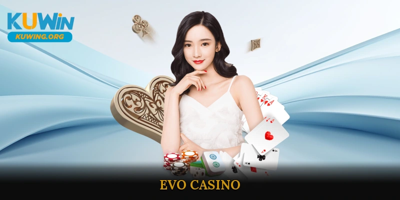 Evo Casino