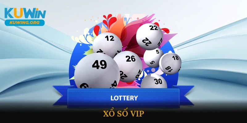 Xổ số VIP